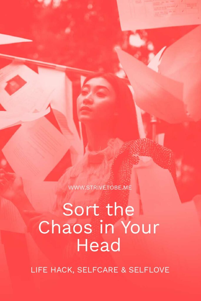 Sort the chaos in your head and clear the mental load