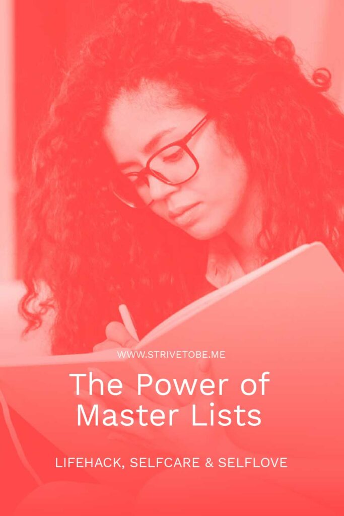 The power of master lists and lighten your mental load