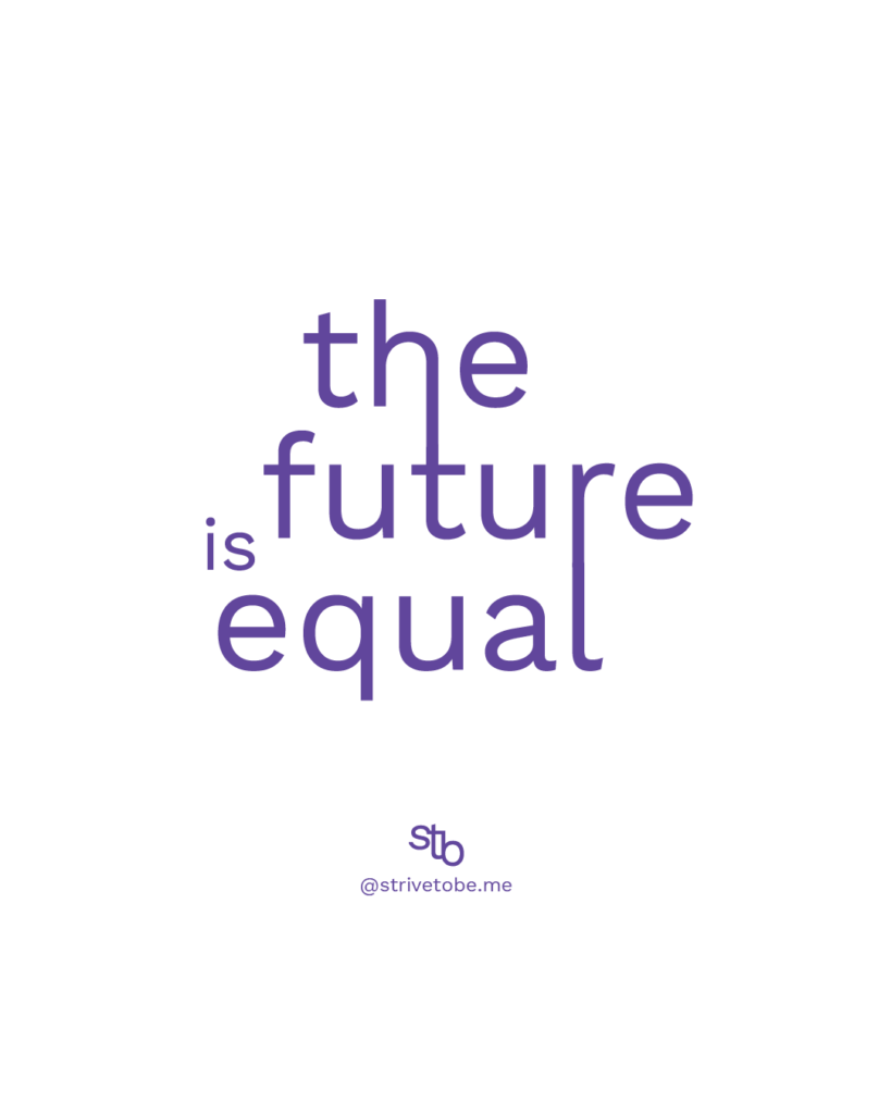 Quote: The future is equal!