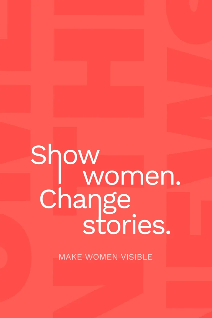 Quote Show women. Change Stories